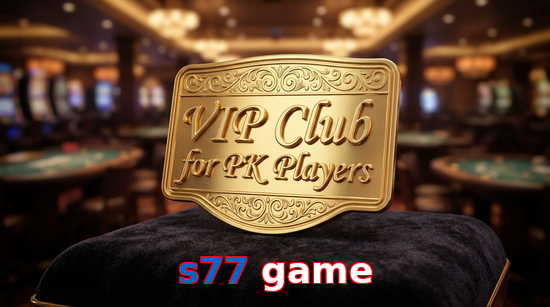 Main screen of S77 Game vip page for PK players